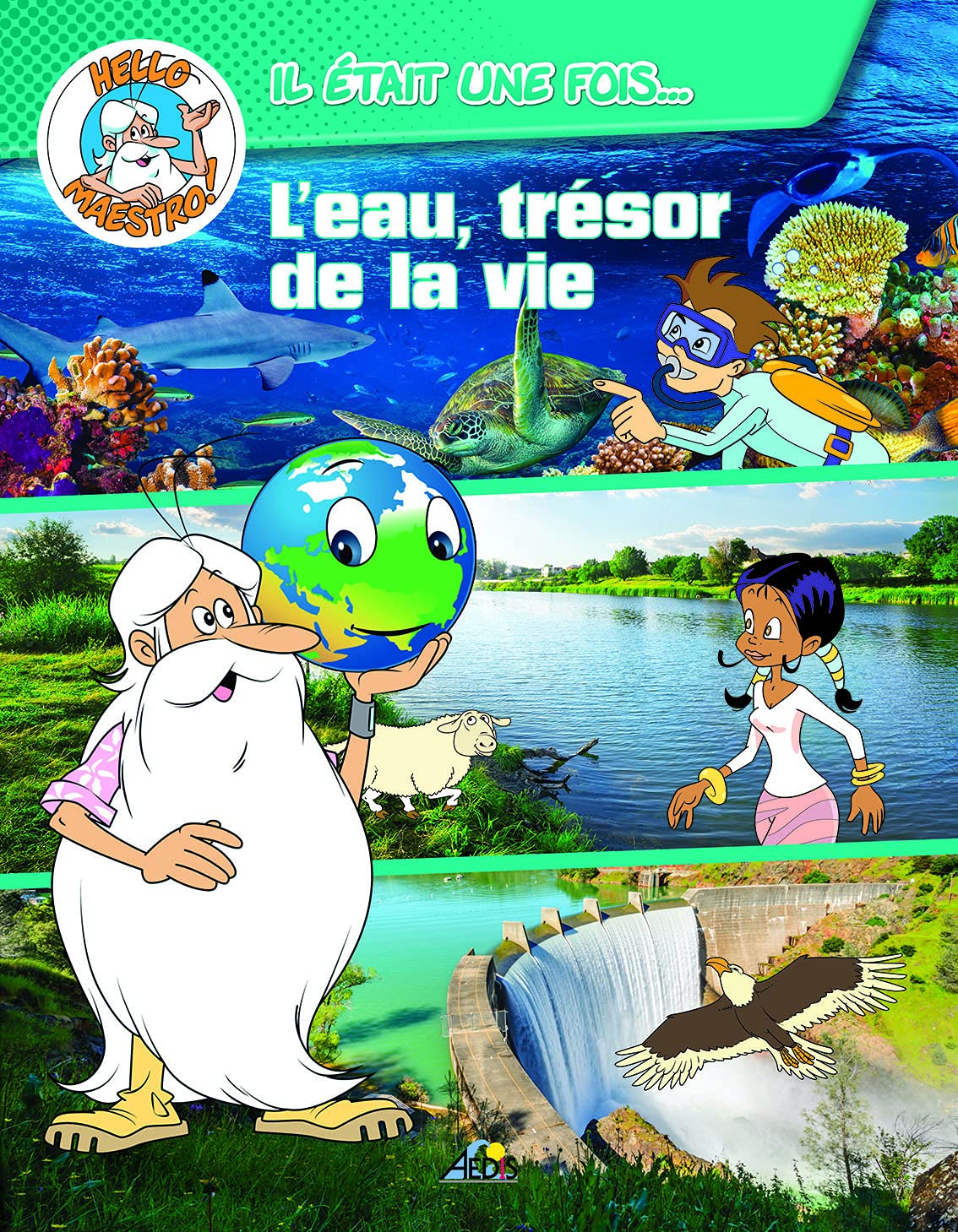 L'eau, trésor de la vie