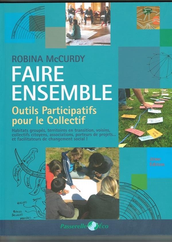 Faire ensemble: outils participatifs pour les collectifs