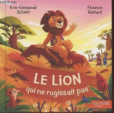 Le lion qui ne rugissait pas