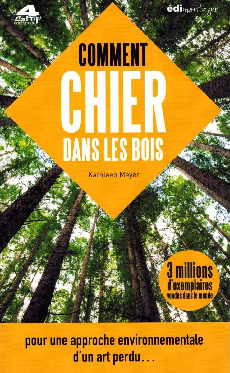 Comment chier dans les bois: Pour une approche environnementale d'un art perdu