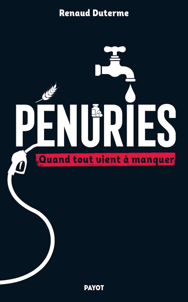 Pénuries: Quand tout vient à manquer