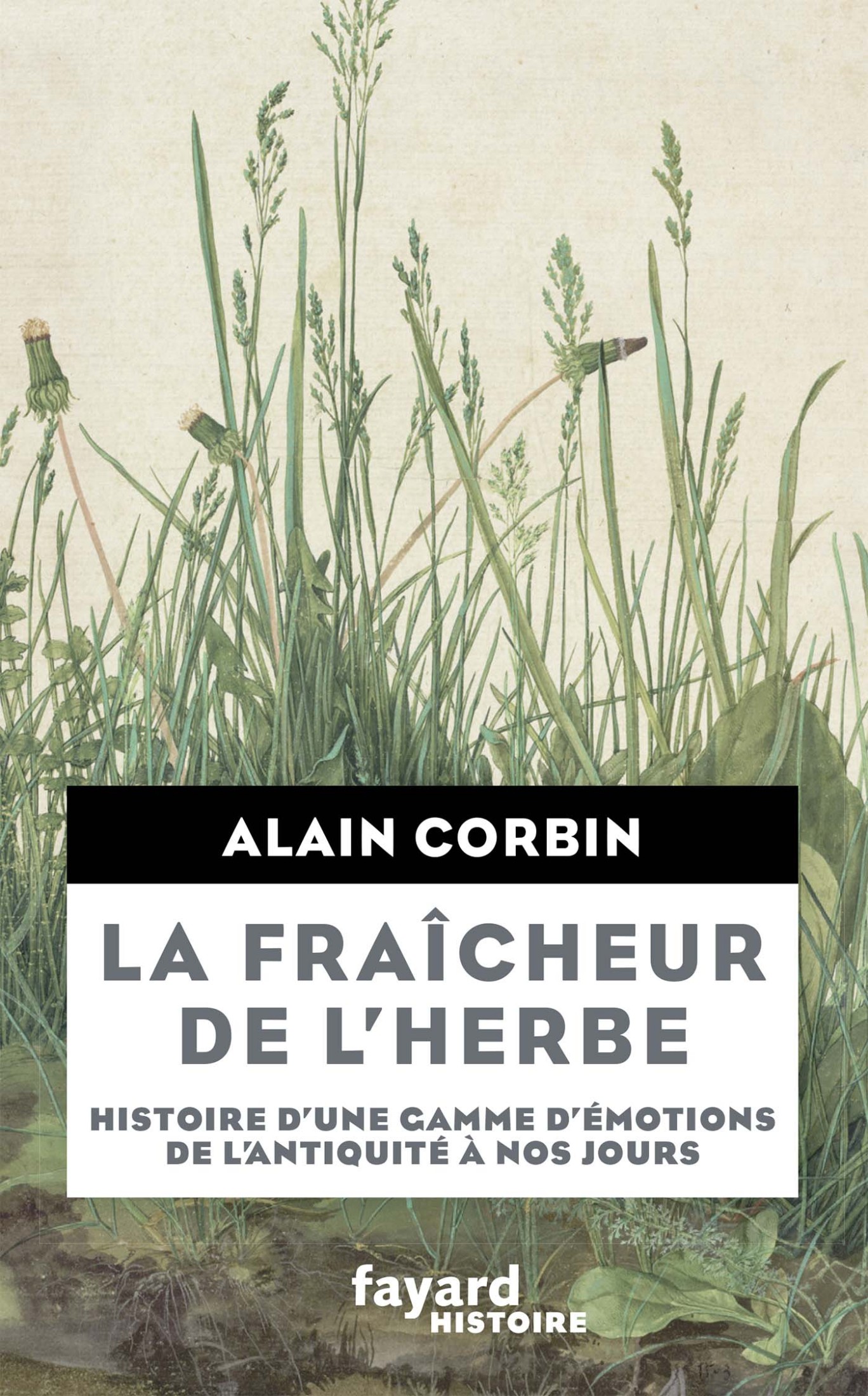 La Fraîcheur de l'herbe: Histoire d'une gamme d'émotions