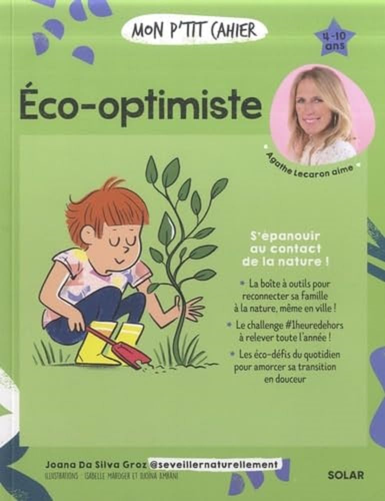 Mon p'tit cahier Eco-optimiste