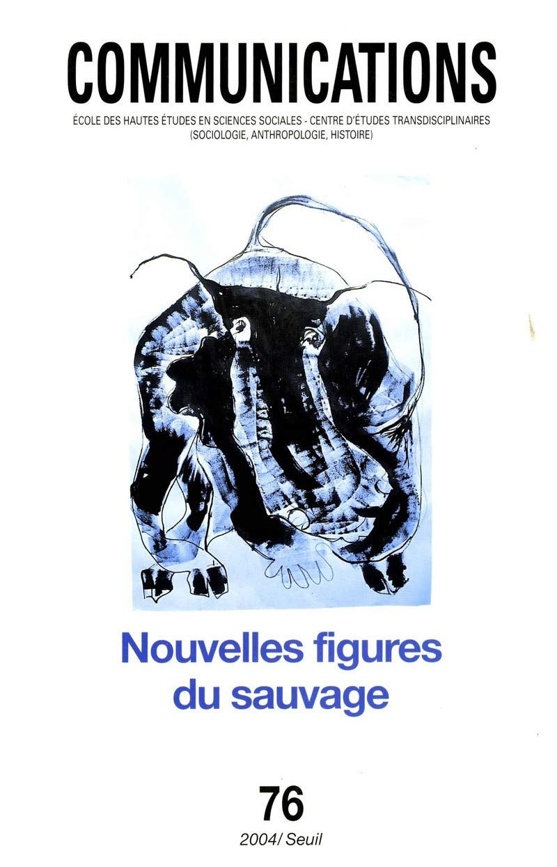 Nouvelles figures du sauvage