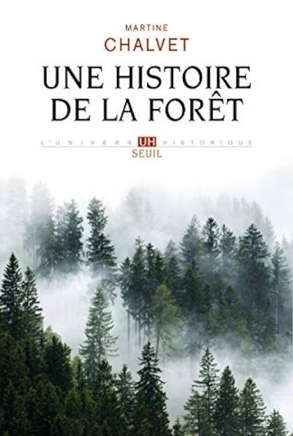 Une histoire de la forêt