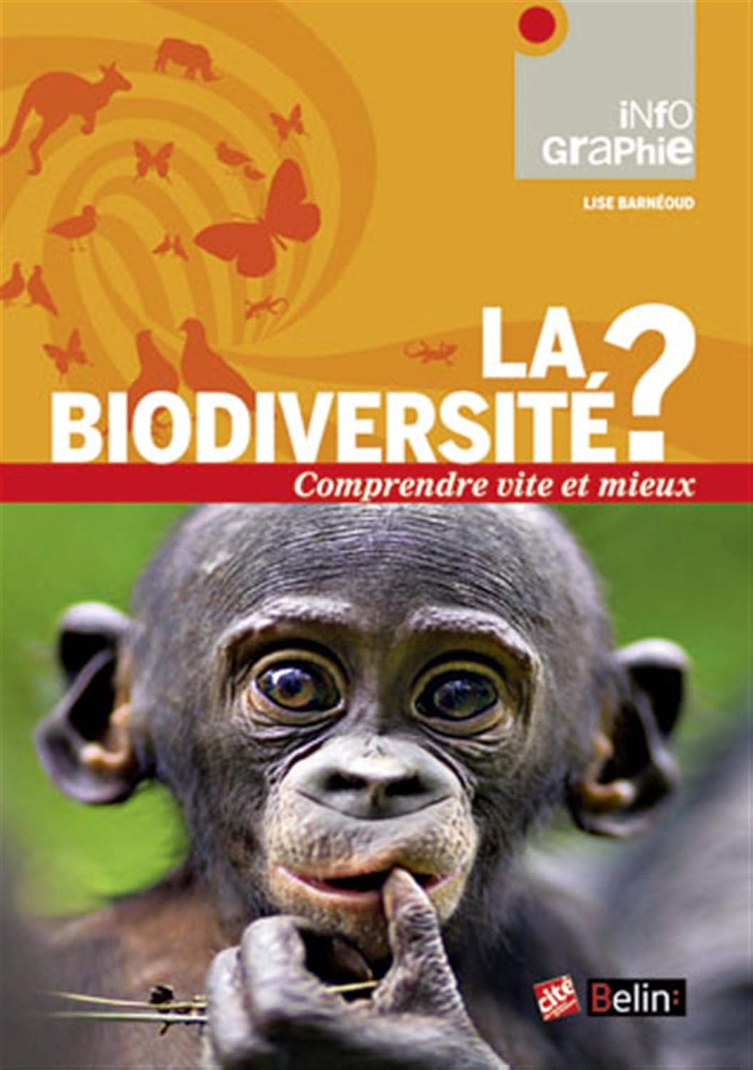 La biodiversité ?