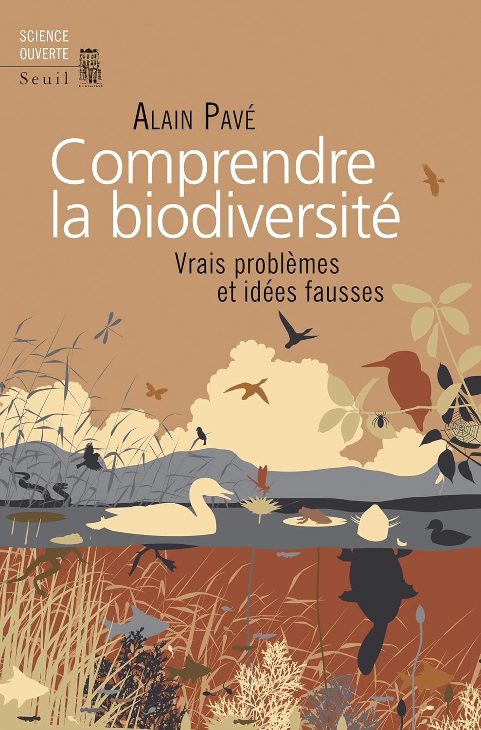 Comprendre la biodiversité: Vrais problèmes et idées fausses