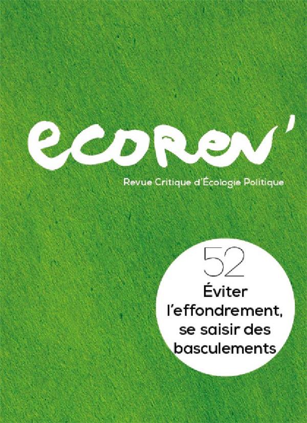 n°52: éviter l'effondrement, se saisir des basculements