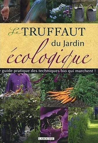Le Truffaut du jardin écologique