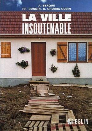 La ville insoutenable