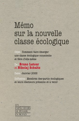 Mémo sur la nouvelle classe écologique: Comment faire émerger une classe écologique consciente et fière d'elle-même
