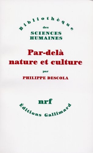 Par-delà nature et culture