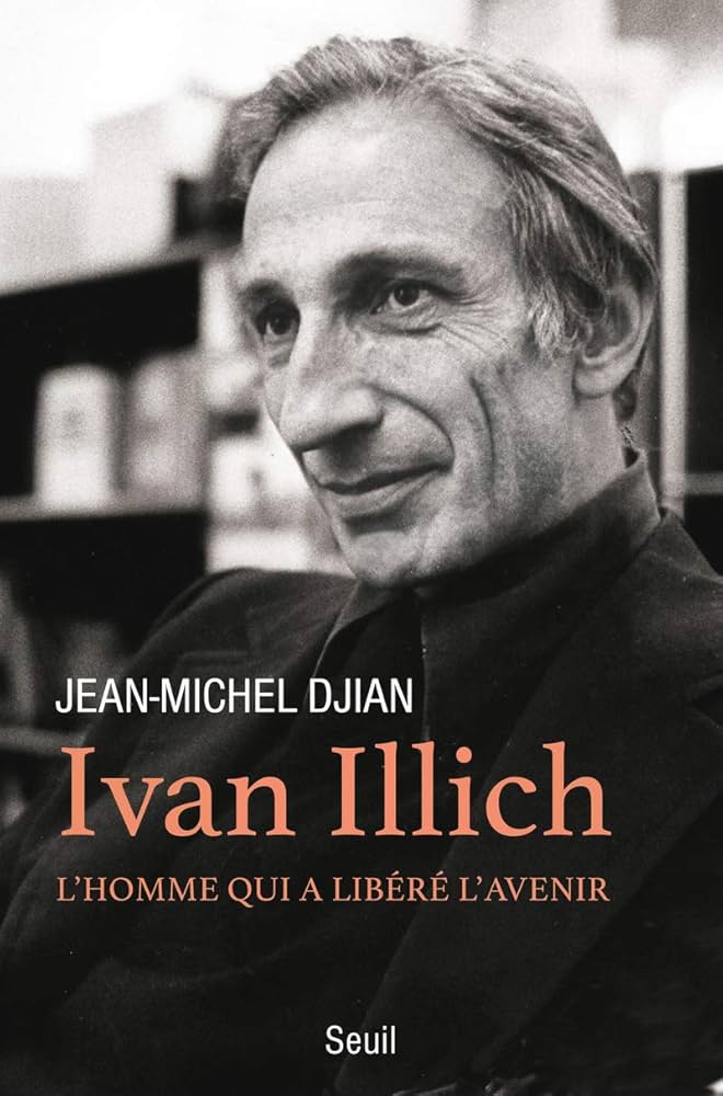Ivan Illich: L'homme qui a libéré l'avenir